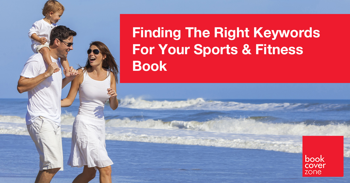 Finding The Right Keywords For Your Sports & Fitness Book