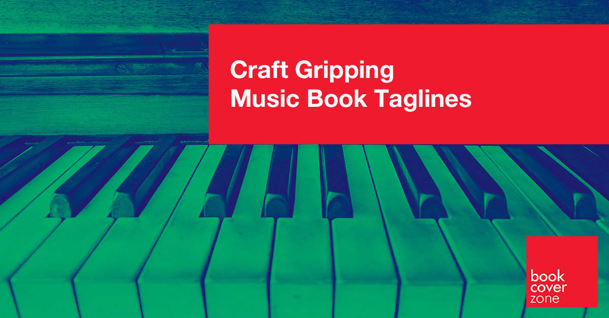 Craft Gripping Music Book Taglines