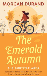 2D view of Premade Chick Lit Book Cover - Sea Buckthorn