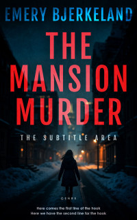 2D view of Premade Mystery & Thriller & Suspense Book Cover - Cinnabar